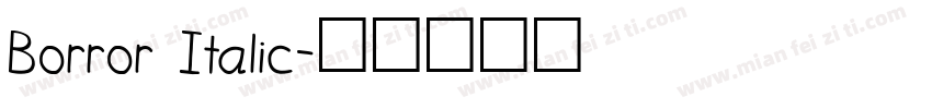 Borror Italic字体转换